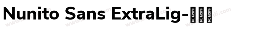Nunito Sans ExtraLig字体转换